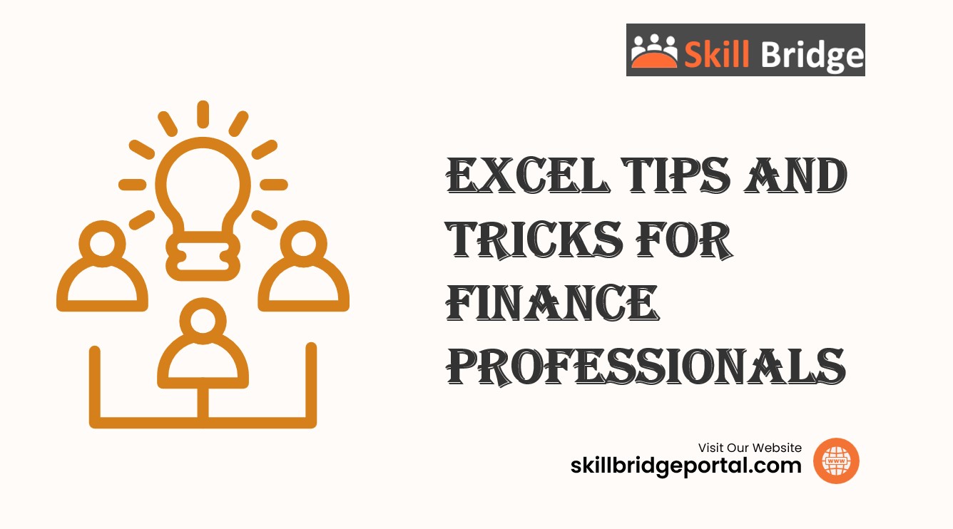 Excel Tips and Tricks for Finance Professionals